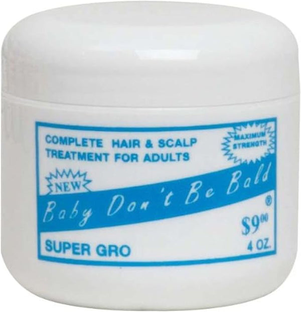 Baby Dont Be Bald Super GRO 4 0z